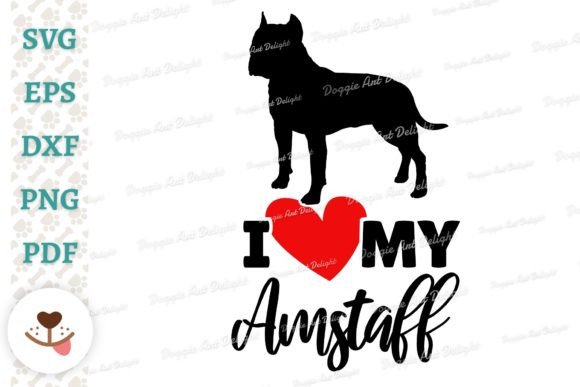 I Love My Amstaff Dog Lover Svg Png Dxf