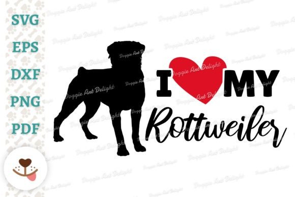 I Love My Rottweiler Dog Lover Svg Png