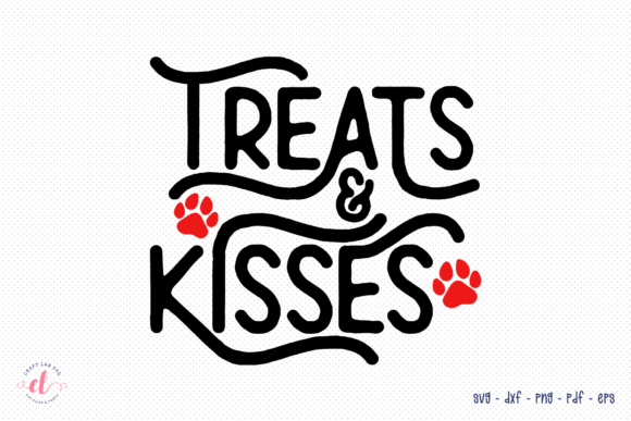 Treats Kisses SVG Dog Valentine SVG