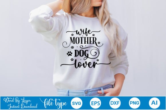 Wife Mother Dog Lover SVG Cut File Review